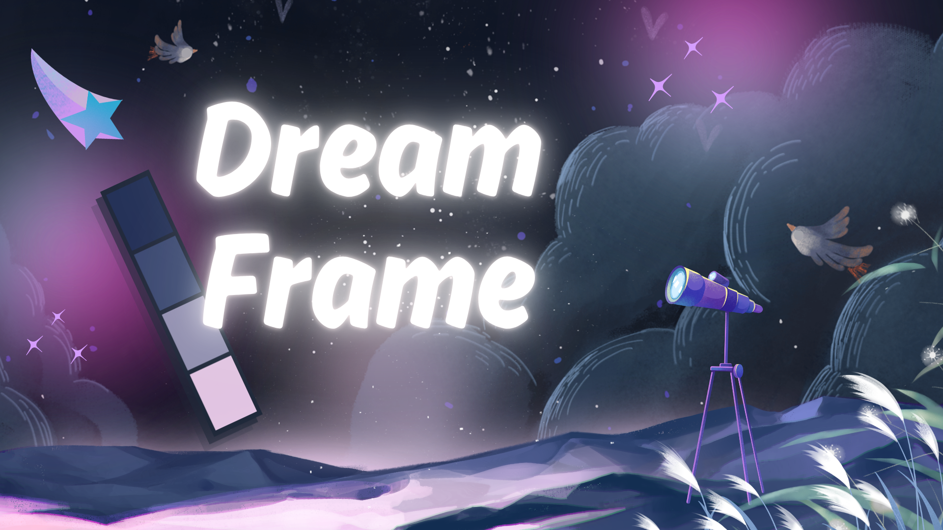Dream Frame