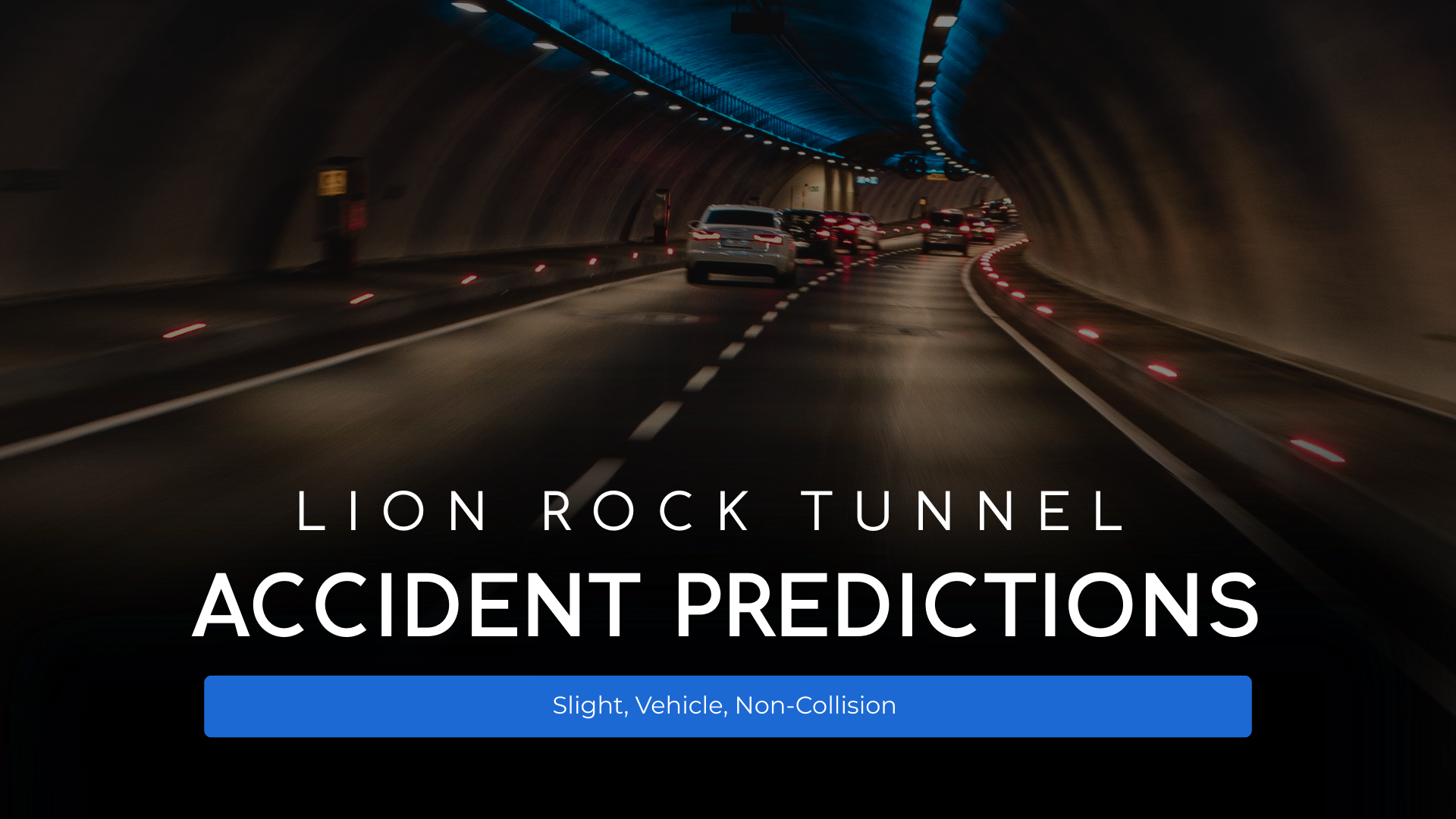 Accident prediction at Lion Rock Tunnel